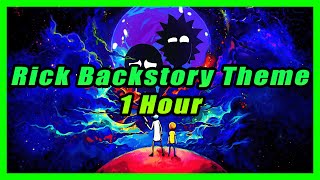Rick's Origin Backstory Music Theme 1 HOUR - Rick and Morty