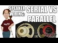 Speaker Wiring for guitar cabs - Series Vs Parallel (Including Audio Examples)