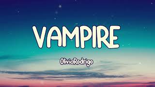 @OliviaRodrigo - vampire (Letra/Lyrics)