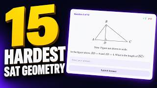 Watch Me Solve the 15 Hardest SAT Geometry and Trig Questions