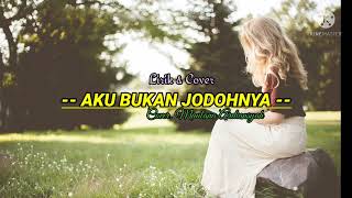 Lirik Aku Bukan Jodohnya - cover by Maulana _-_ viral di Tiktok [[ Lyrics & Cover ]]