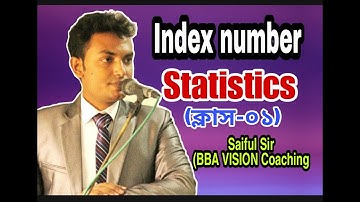 Index Number || Statistics || Class-01 || BBA || Saiful Sir || BBA VISION