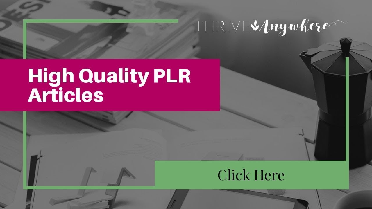 High Quality Plr Articles