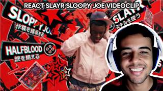 Estética Absurda React Slayr - Sloppy Joe Official Music Video