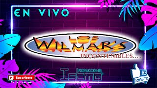 LOS WILMAR&#39;S En ¡Vivo! PARA BAILAR |Audio 137|