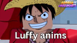 Luffy Animations For Shonen Unleashed