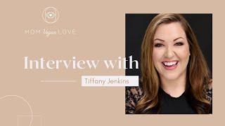 Famous Interview with Tiffany Jenkins from Juggling the Jenkins with Kristine Casart from Mom Vegan Love Wealth