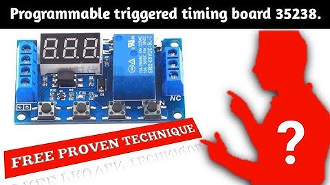 Programmable triggered timing board 35238 MP | How to program ?