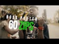 BOSS PORTER - 60 ZIPS (4K) (OFFICIAL MUSIC VIDEOS)