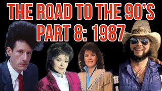 The Road to 90’s Country: 1987