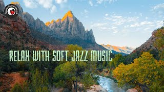 Relax with Soft Jazz Music | Elegant Instrumetal Jazz Songs [Italian Jazz Music]