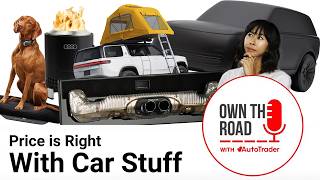 Own the Road With AutoTrader, Episode 108: Price is Right