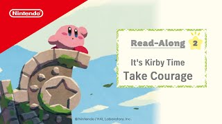 Its Kirby Time - Read-Along Take Courage 