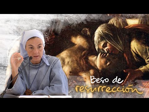 Beso de resurrección · Madre Verónica Mª · Iesu Communio