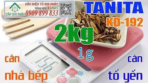 Cân điện tử 2kg cân điện tử Tanita KD-192 2kg/1g, cân 2kg Tanita KD-192 Nhật - MUA CÂN 0909899833
