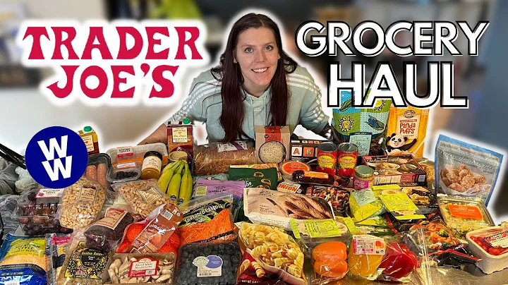 HUGE HEALTHY TRADER JOE'S GROCERY HAUL | WeightWatchers Points & Calories/Macros/Nutrition Info