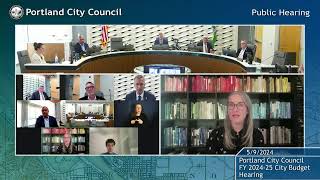 Portland City Council Public Hearing on the Mayor's Proposed Budget 05/09/24