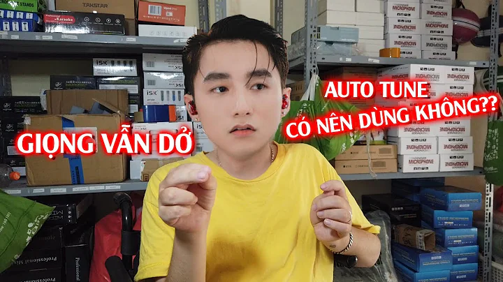 Tại sao sử dụng AUTO TUNE giọng vẫn dở, CÓ nên dùng AUTO TUNE hay là KHÔNG?