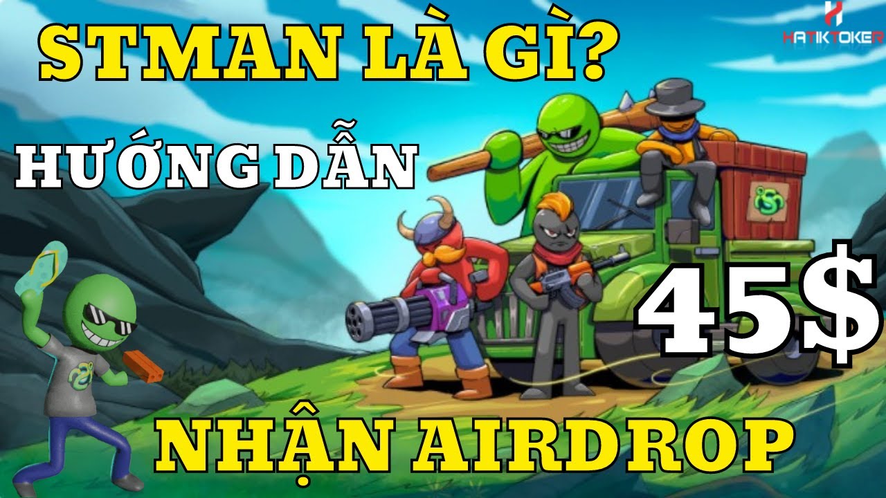 scbeasynet  Update 2022  STMAN LÀ GÌ? HƯỚNG DẪN LÀM AIRDROP NHẬN PHẦN THƯỞNG LÊN ĐẾN 45K USD | DỰ ÁN GAME NFT STMAN HOT 2022