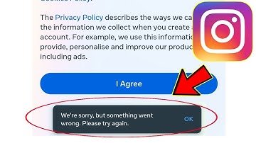 we are sorry but something went wrong instagram create account