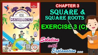 Square and Square Roots | Exercise 3C | Class 8 Math Chapter 3 | Solution with Explanation | 2025-26
