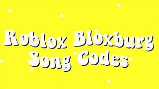 ROBLOX BLOXBURG SONG CODES THAT ACTUALLY WORK