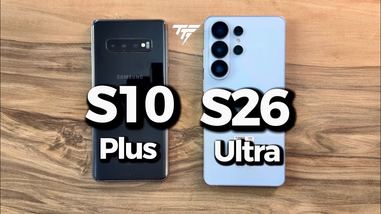 Samsung Galaxy S10 Plus vs Samsung Galaxy S26 Ultra 