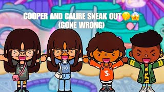 COOPER AND CLAIRE SNEAK OUT(GONE WRONG) ||*WITH VOICE*|| Toca Boca Roleplay