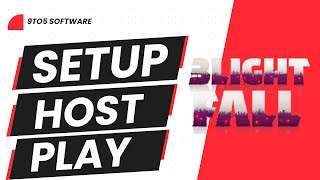 Blightfall Setup & Server Hosting Tutorial - How to play Update
