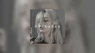 Rockabye - (Speed Up)