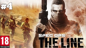 SPEC OPS THE LINE Part 4 Gameplay Walkthrough - No Commentary