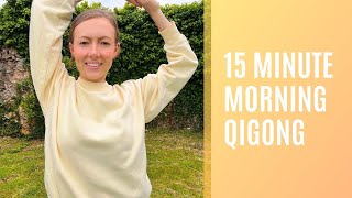 Feel Good From Within: 15 Minute Morning Qigong