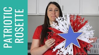 how to make a large diy patriotic paper rosette with cricut