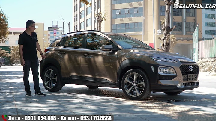 Đánh giá phiên bản hyundai kona 2.0 đặc biệt