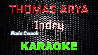 Thomas Arya - Indry Karaoke Nada Cowok Lmusical
