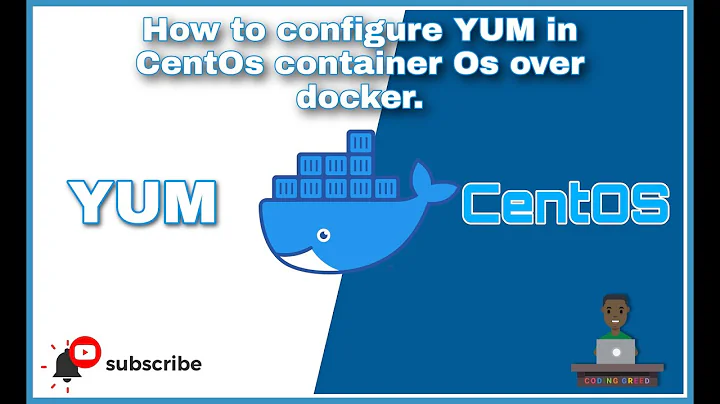 How to configure YUM in CentOS running over Docker.