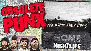 Off With Their Heads - Nightlife - An Obsolete Punx Reaction & Review