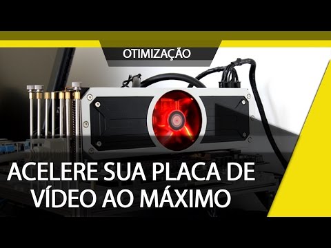 Vídeo: Como Aumentar O Poder De Uma Placa De Vídeo