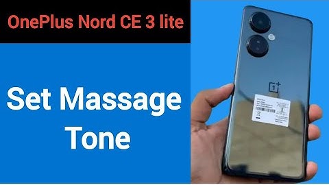 OnePlus Nord CE 3 lite 5G me message tone kaise Lagaye, how to set massage tone