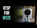 Wyze Cam RTSP 2019 - View It On Your Computer