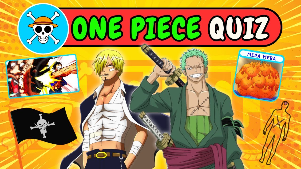 Ultimate One Piece Anime Quiz 👒 Are You a True Fan? 🔥 Updated WANO