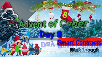 TryHackMe! Advent of Cyber 2022 day 8 [ Smart Contracts ] | walkthrough with @LegendSpam #tryhackme