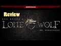 Joe devers lone wolf remastered   elements gaming  review fr  vidotest fr  gameplay fr 