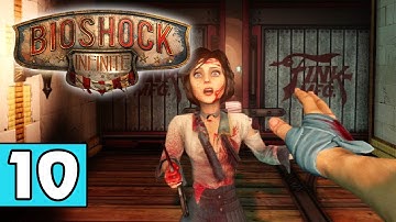 BioShock Infinite PART 10 Playthrough Lets Play TRUE-HD QUALITY