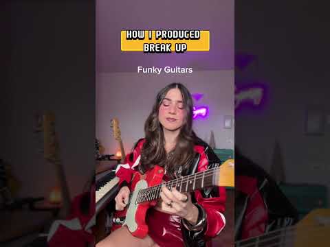 How I Produced Break Up 