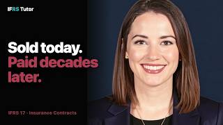 IFRS 17 Insurance Contracts Explained: CSM, PAA, VFA