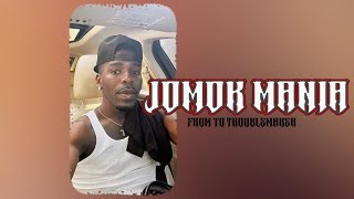 JOMOK MANIA || V1