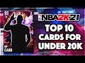 TOP 10 MOST OVERPOWERED CARDS THAT YOU CAN BUY FOR LESS THAN 20K MT IN NBA 2K21 MyTEAM!!