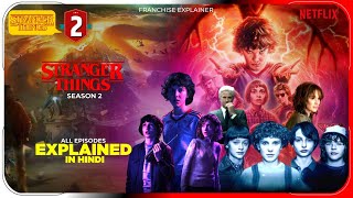 Stranger Things Season 2 All Episode Explained in Hindi | Stranger Things Season 2 Complete Series