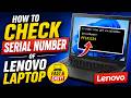 How to Check Serial Number of Lenovo Laptop